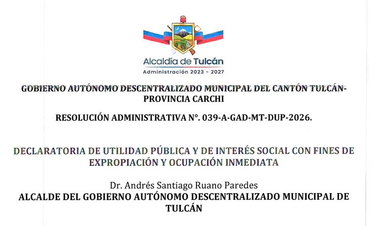 RESOLUCIÓN ADMINISTRATIVA N°. 039-A-GAD-MT-DUP-2026