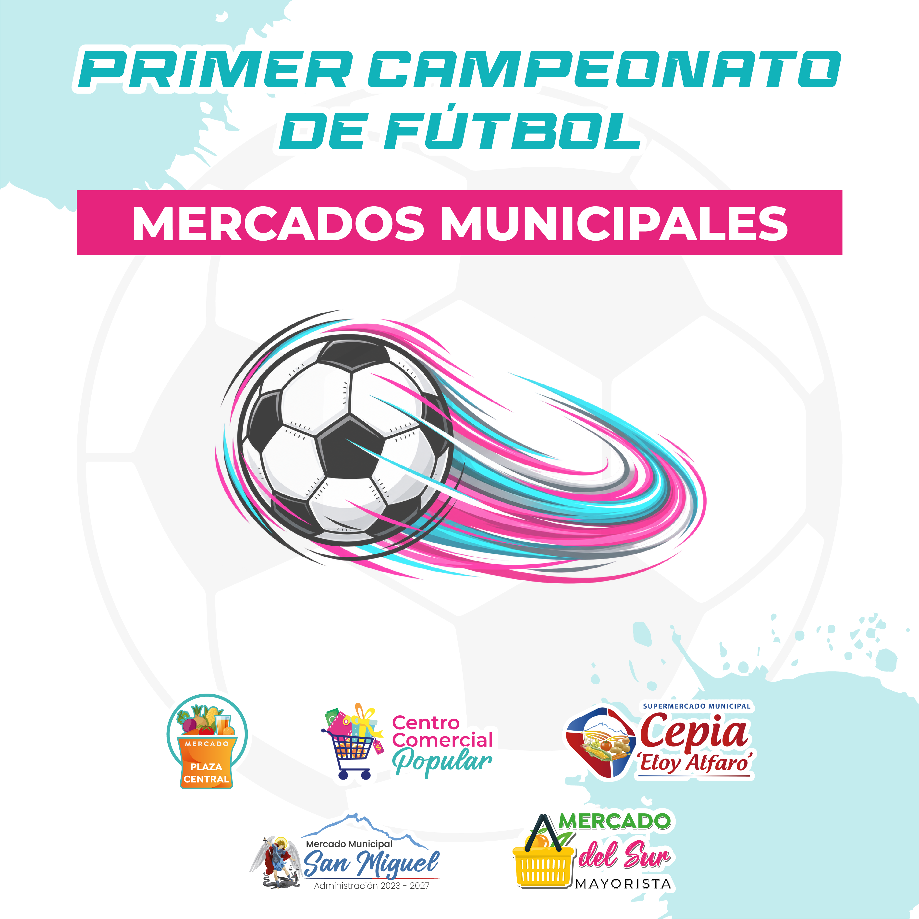 PRIMER CAMPEONATO DE MERCADOS MUNICIPALES